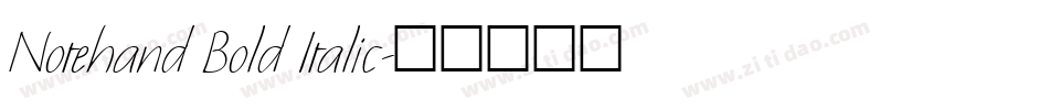 Notehand Bold Italic字体转换